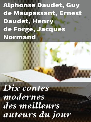 cover image of Dix contes modernes des meilleurs auteurs du jour